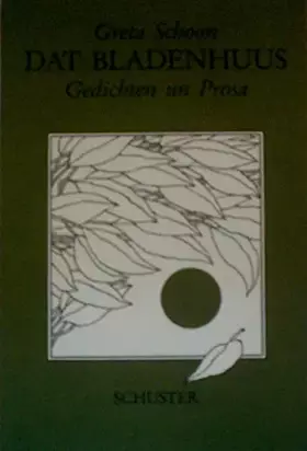 Couverture du produit · Dat Bladenhuus. Gedichten un Prosa