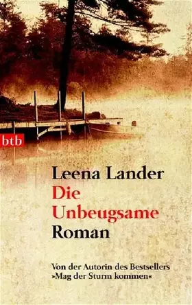 Couverture du produit · Die Unbeugsame: Roman (btb-TB)