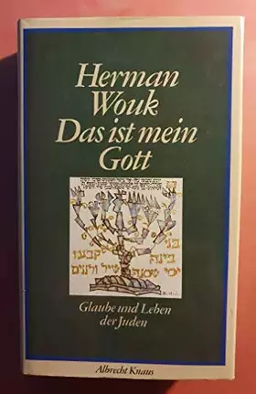 Couverture du produit · Das ist mein Gott. Glaube und Leben der Juden