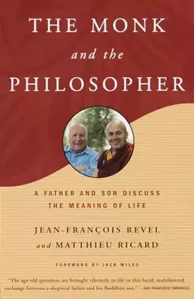 Couverture du produit · The Monk and the Philosopher: A Father and Son Discuss the Meaning of Life
