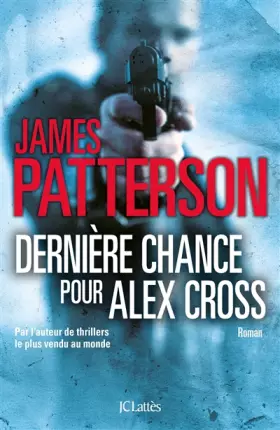 Couverture du produit · Dernière chance pour Alex Cross