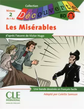 Couverture du produit · BD Les misérables - Niveau 2 (A1/A2) - Lecture Découverte - Livre + CD