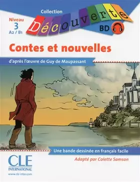 Couverture du produit · BD Les contes et nouvelles de Maupassant - Niveau 3 (A2/B1) - Lecture Découverte - Livre + CD