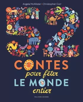 Couverture du produit · 52 contes pour fêter le monde entier
