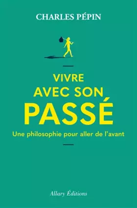 Couverture du produit · Vivre avec son passé