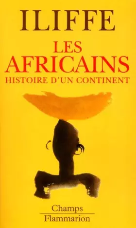Couverture du produit · Les Africains : Histoire d'un continent