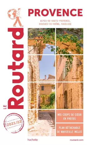 Couverture du produit · Guide du Routard Provence 2021/22: (Alpes-de-Haute-Provence, Bouches-du-Rhône, Vaucluse)
