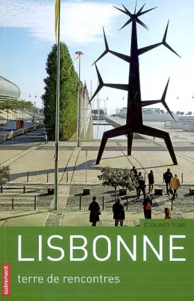 Couverture du produit · Lisbonne : Terre de rencontres