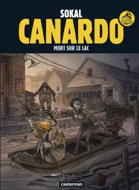 Couverture du produit · Une enquête de l'inspecteur Canardo, Tome 23 : Mort sur le lac