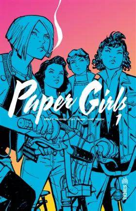 Couverture du produit · Paper Girls Tome 1