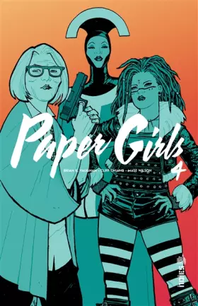 Couverture du produit · Paper Girls, Tome 4 :
