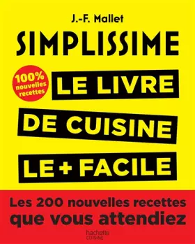 Couverture du produit · Simplissime 2: Les 200 nouvelles recettes que vous attendiez 100% inédit