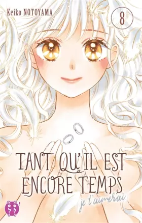 Couverture du produit · Tant qu'il est encore temps (je t'aimerai) T08