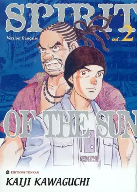 Couverture du produit · Spirit of the Sun -Tome 02-