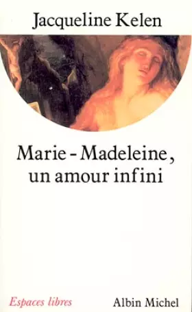 Couverture du produit · Marie-Madeleine, un amour infini