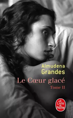 Couverture du produit · Le Coeur Glacé, tome 2
