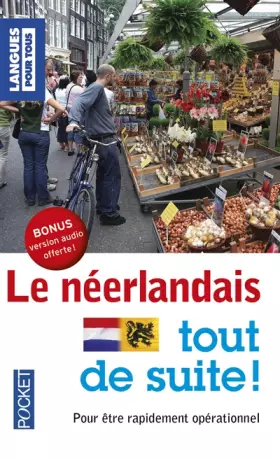 Couverture du produit · Le néerlandais tout de suite !