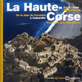 Couverture du produit · La Haute-Corse - De la baie de Focolara à Calzarellu, Bastia, Calvi, Saint-Florent