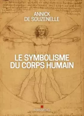 Couverture du produit · Le Symbolisme du corps humain (édition 2020-illustrée)