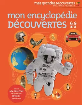 Couverture du produit · Mon encyclopédie Découvertes: (6-9 ans)