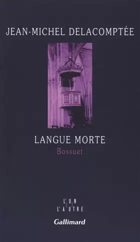 Couverture du produit · Langue morte: Bossuet