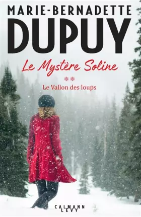 Couverture du produit · Le Mystère Soline, T2 - Le vallon des loups