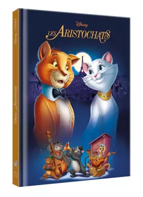 Couverture du produit · LES ARISTOCHATS - Disney Cinéma - L'histoire du film