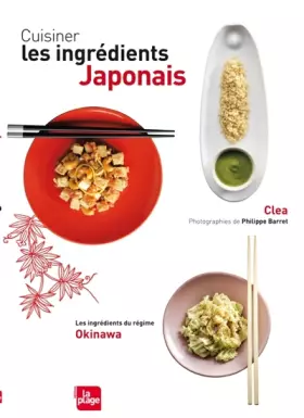 Couverture du produit · Cuisiner les ingrédients japonais