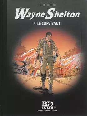 Couverture du produit · Wayne Shelton T.4 : Le survivant - Volume 20