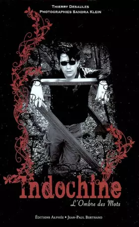 Couverture du produit · Indochine : L'ombre des mots