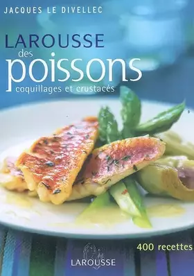 Couverture du produit · Larousse des poissons