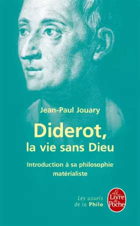 Couverture du produit · Diderot : la vie sans Dieu