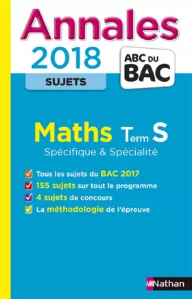 Couverture du produit · Annales ABC du BAC Maths Term S Spé & Spé 2018