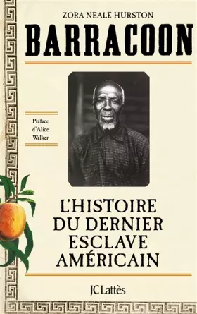 Couverture du produit · Barracoon : L'histoire du dernier esclave américain