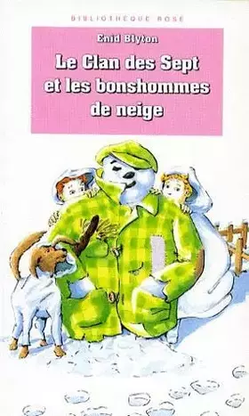 Couverture du produit · Le Clan des sept et les bonshommes de neige