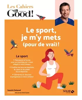 Couverture du produit · Cahier Dr.Good ! Le sport, je m'y mets (pour de vrai) !