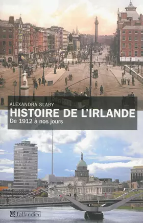Couverture du produit · Histoire de l'Irlande: de 1912 à nos jours
