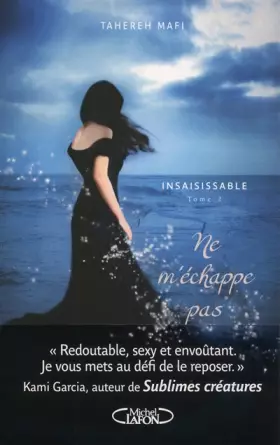 Couverture du produit · Insaisissable T02 Ne m'échappe pas
