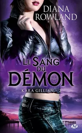 Couverture du produit · Kara Gillian, Tome 2: Le Sang du démon