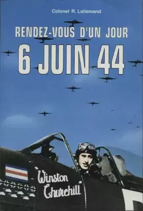 Couverture du produit · Rendez-vous d'un jour: 6 juin 1944
