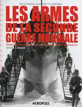 Couverture du produit · Les armes de la Seconde Guerre mondiale