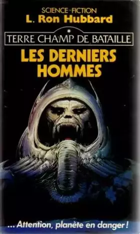 Couverture du produit · Terre champ de bataille, tome 1 : Les derniers hommes