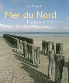 Couverture du produit · Mer du Nord : Plages d'enfance