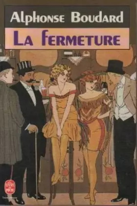 Couverture du produit · La Fermeture : 13 avril 1946, la fin des maisons closes