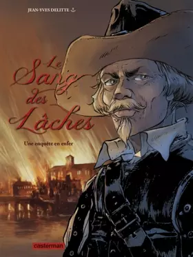Couverture du produit · Le sang des lâches, Tome 4 : Une enquête en enfer