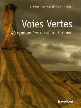 Couverture du produit · Voies vertes - 40 randonnees en velo et a pied