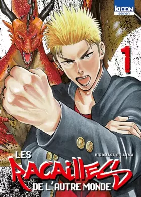 Couverture du produit · Les Racailles de l'autre monde T01 (1)