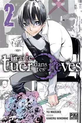 Couverture du produit · J'irai te tuer dans tes rêves T02