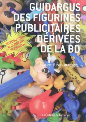 Couverture du produit · Guidargus des figurines publicitaires dérivées de la BD