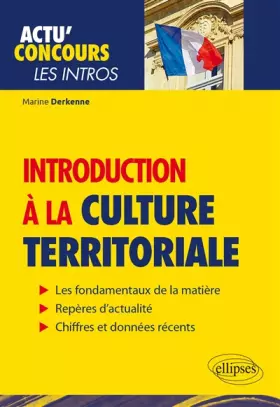 Couverture du produit · Introduction à la culture territoriale - Connaissances essentielles et problématiques actuelles